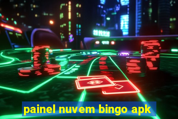 painel nuvem bingo apk